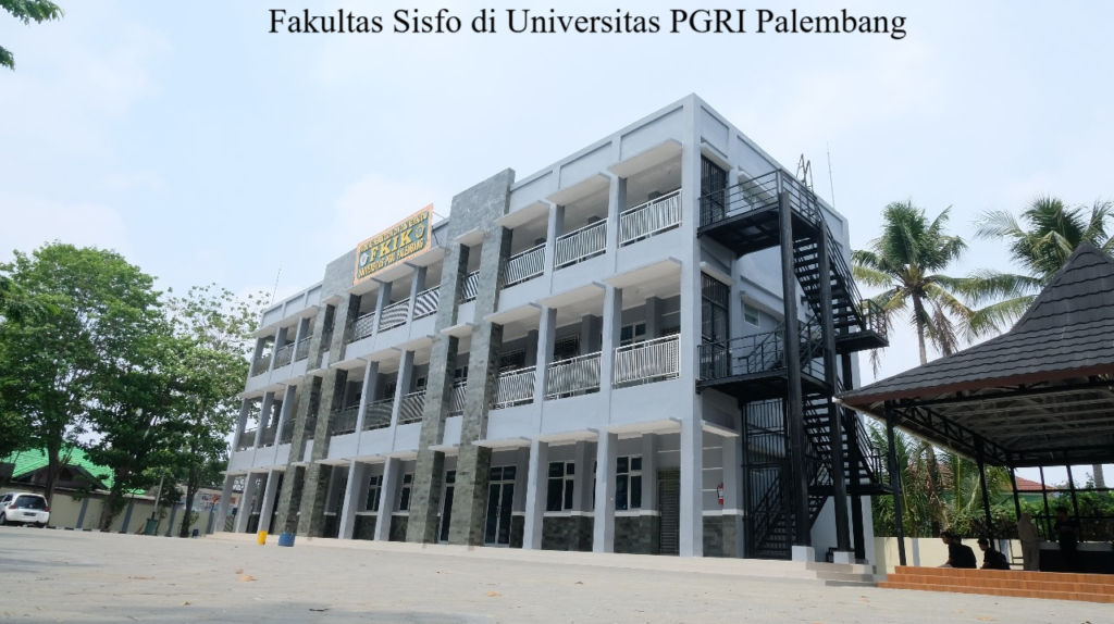 5 Daftar Fakultas Sisfo di Universitas PGRI Palembang 2024-2025