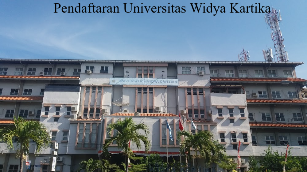 Informasi Pendaftaran dan Penerimaan Mahasiswa Baru Universitas Widya Kartika